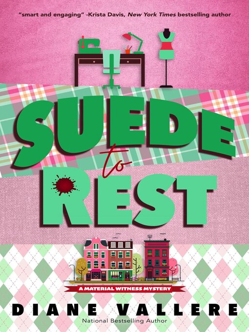 Title details for Suede to Rest by Diane Vallere - Wait list